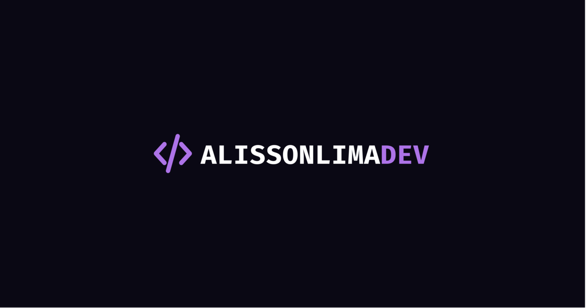 Alisson Lima | Portfólio - Desenvolvedor Full Stack